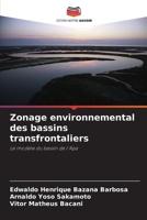 Zonage environnemental des bassins transfrontaliers (French Edition) 6207758307 Book Cover
