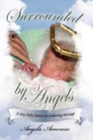 Surrounded By Angels 0595487793 Book Cover