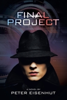 FINAL PROJECT: A Novel 1982264276 Book Cover