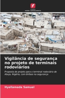 Vigilância de segurança no projeto de terminais rodoviários (Portuguese Edition) 6209055141 Book Cover