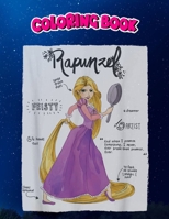 Coloring Book: Tangled Rapunzel Fashion Callouts, Children Coloring Book, 100 Pages to Color null Book Cover