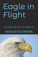 Eagle in Flight B09RNP812J Book Cover