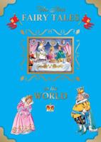 The Best Fairy Tales in the World 0769657621 Book Cover