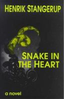 Snake In The Heart 0714529966 Book Cover