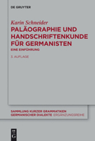 Pal�ographie Und Handschriftenkunde F�r Germanisten: Eine Einf�hrung 3110337045 Book Cover