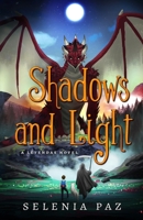 Shadows and Light 1952667216 Book Cover