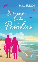Sommerliebe im Paradies Second Chance Wholesome Liebesroman mit Happy End: Babyglück unter Palmen (German Edition) 3989989499 Book Cover