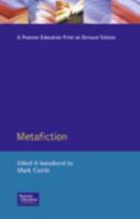 Metafiction (Longman Critical Readers) 0582212928 Book Cover