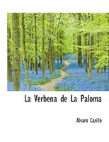 La verbena de la paloma 1115038826 Book Cover