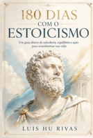 180 Dias com o Estoicismo (Livros Espíritas(Português)) (Portuguese Edition) B0HDNLCQNX Book Cover