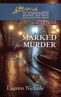 Marked for Murder 0373444028 Book Cover