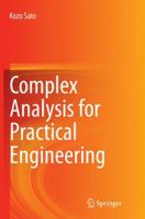 Complex Analysis for Practical Engineering 3032297834 Book Cover