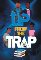 Up from the Trap 1626766983 Book Cover