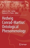 Hedwig Conrad-Martius’ Ontological Phenomenology 303044841X Book Cover