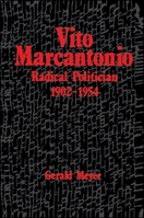 Vito Marcantonio (Suny Series in American Labor History) 0791400824 Book Cover