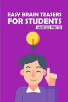 Easy Brain Teasers For Students: Killer Sudoku Puzzles 1728645549 Book Cover