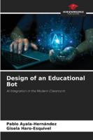 Design of an Educational Bot 6208475023 Book Cover