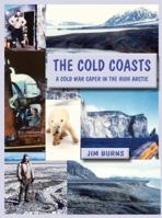 The Cold Coasts 0978549511 Book Cover