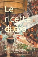 Le ricette di dio 0359123678 Book Cover