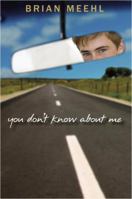 You Don't Know About Me 0385739095 Book Cover