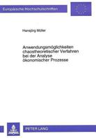 Anwendungsmoeglichkeiten Chaostheoretischer Verfahren Bei Der Analyse Oekonomischer Prozesse 3631304250 Book Cover