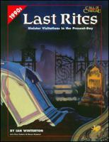 Last Rites: Four Present-Day Adventures for Call of Cthulhu 1568821379 Book Cover