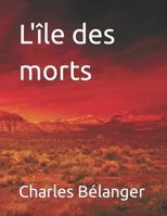 L'île des morts B0B45QCX3N Book Cover