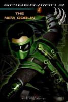 Spider-Man 3: The New Goblin (Spider-Man) 0060837241 Book Cover