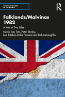 Falklands/Malvinas 1982: A War of Two Sides 1032438053 Book Cover