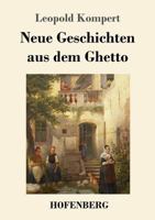 Neue Geschichten aus dem Ghetto 3743727331 Book Cover