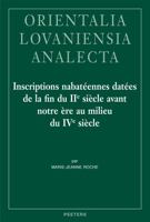 Inscriptions Nabateennes Datees de la Fin Du IIe Siecle Avant Notre Ere Au Milieu Du Ive Siecle 9042936878 Book Cover