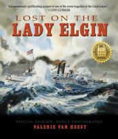 Lost on the Lady Elgin: Special Edition: Bonus Photographs B0DPNBN19S Book Cover