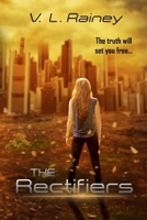 The Rectifiers B08T43TDTS Book Cover