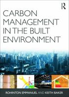 Carbon Management in the Built Environment 0415684072 Book Cover