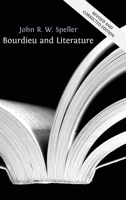 Bourdieu and Literature 1805118587 Book Cover