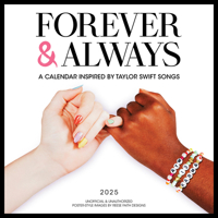 Forever & Always: A 2025 Wall Calendar Inspired by Taylor Swift Songs (Unofficial and Unauthorized) 1523530936 Book Cover