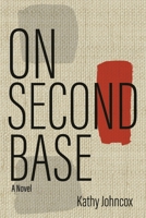 On Second Base 1667841963 Book Cover