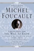 Lectures on the Will to Know: Lectures at the Collège de France, 1970-1971, & Oedipal Knowledge 1403986568 Book Cover