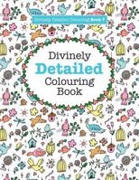 Divinely Detailed Colouring Book 7 1785951106 Book Cover