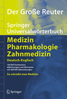 Der Große Reuter. Springer Universalwörterbuch Medizin, Pharmakologie und Zahnmedizin. Englisch-Deutsch (Springer-Wörterbuch) 3540251022 Book Cover