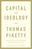 Capital and Ideology 0674980824 Book Cover