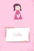 Callie: Personalized Sudoku Activity Notebook - 100 Puzzles - Travel Size Brain Logic Puzzle Book - Game Instructions and Answer Key - Level: Easy 109934672X Book Cover