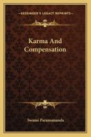 Karma And Compensation 1425338453 Book Cover