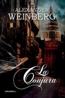 La Conjura 1497440793 Book Cover