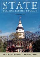 State Politics, Parties, and Policy 0742511006 Book Cover