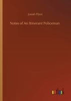 Notes of An Itinerant Policeman 1718995822 Book Cover