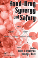 Food-Drug Synergy and Safety 0367454076 Book Cover