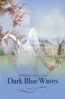 Dark Blue Waves 1737729342 Book Cover