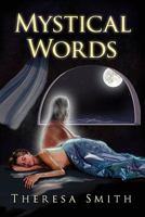 Mystical Words 1450090265 Book Cover