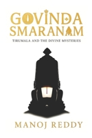 Govinda Smaranam: Tirumala and Divine Mysteries B0FP8M35GZ Book Cover